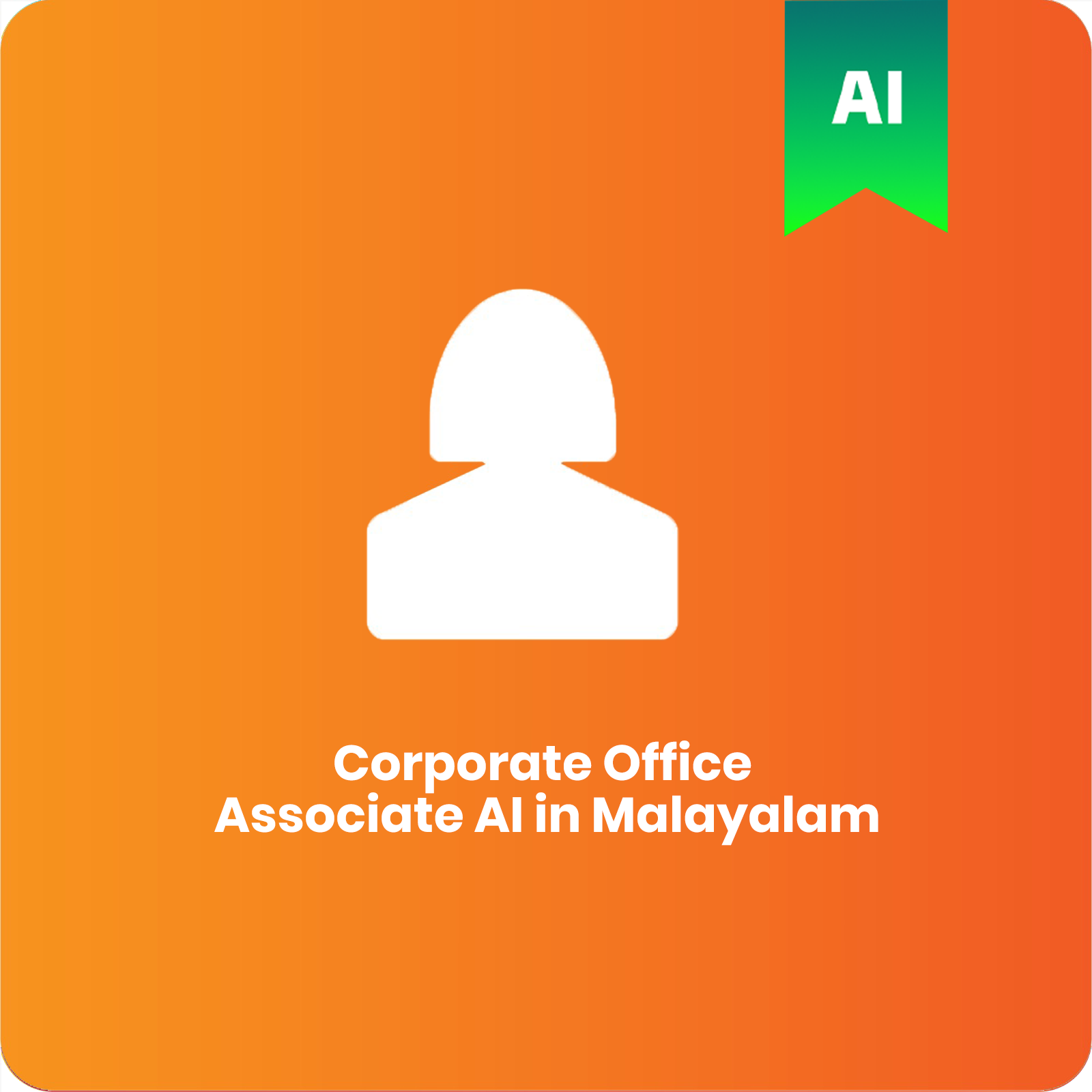 Corporate Office Associate AI in Malayalam